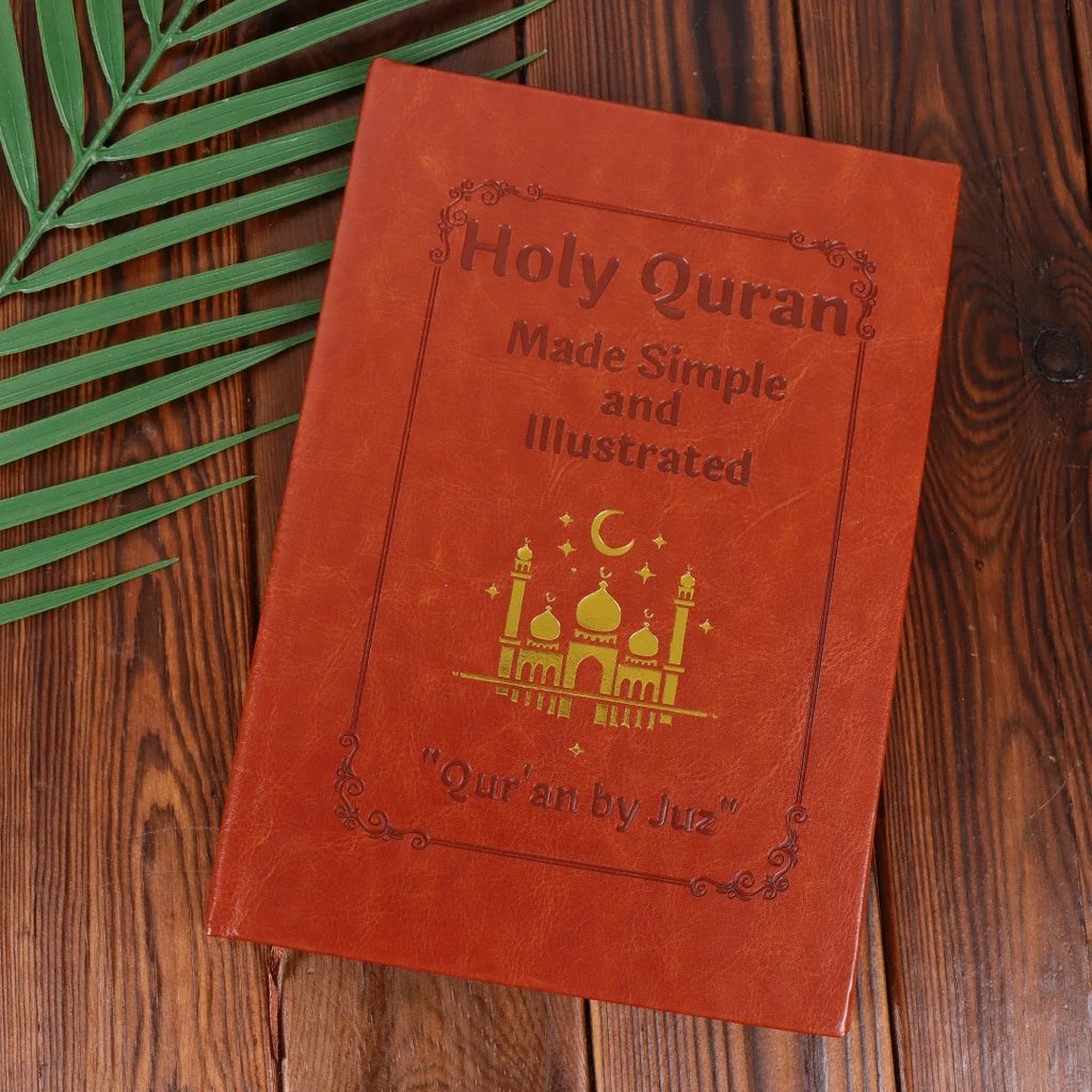 Quran Made Simple: Beginner-Friendly Study Guide with Illustrated Tafsir, Easy Explanations & Full Summary, Ramadan or Eid Gift