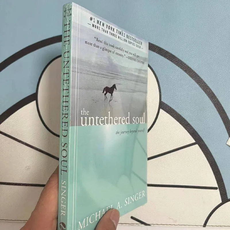 The Untethered Soul By Michael A. Singer The Journey Beyond Yourself Novel #1 New York Times Bestseller Paperback Book
