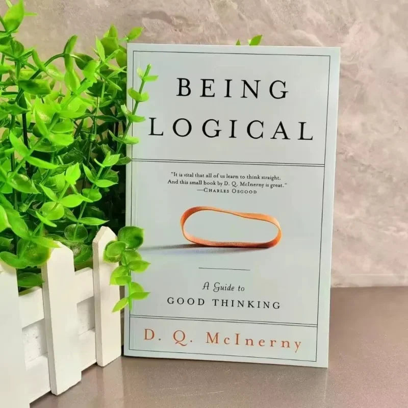 Being Logical By DQ Mcinerny A Guide To Good Thinking Science Philosophy Literature English Reading Books