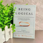 Being Logical By DQ Mcinerny A Guide To Good Thinking Science Philosophy Literature English Reading Books