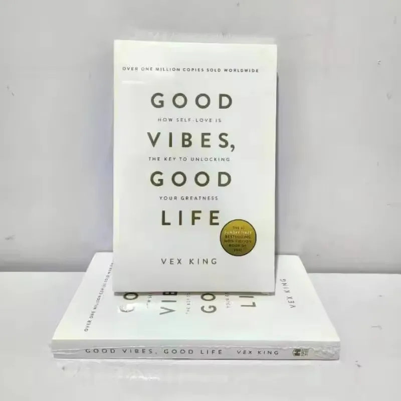 Good Vibes Good Life: How Self-Love Is the Key to Unlocking Your Greatness by Vex King - Bestselling Self-Help Paperback Book