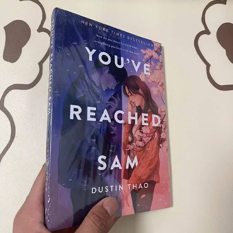 You've Reached Sam By Dustin Thao A Novel New York Times Bestseller Story Book