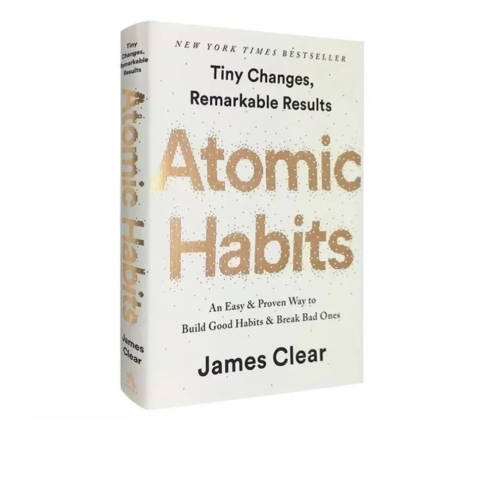 By James Clear An Easy & Proven Way to Build Good Habits & Break Bad Ones Self-management Self-improvement Books Atomic Habits